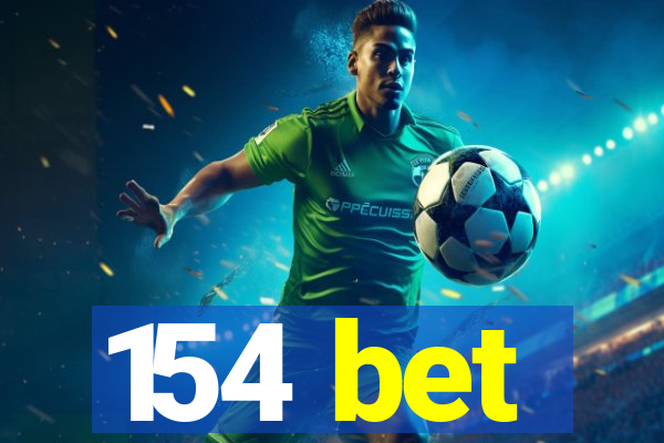 154 bet